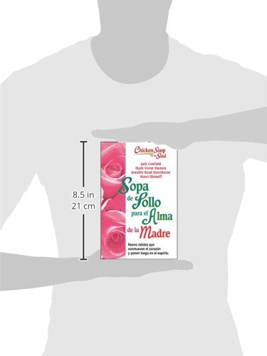 Sopa de Pollo para Alma de la Madre: (Spanish Edition)