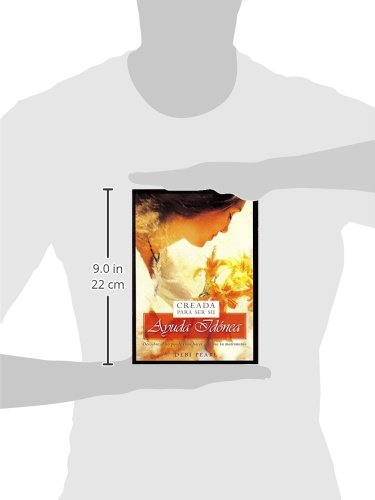 Creada Para Ser Su Ayuda Idonea: Descubre Como Puede Dios