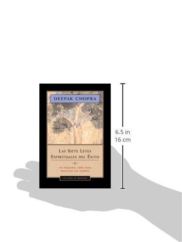 La Siete Leyes Espirituales del Éxito (Spanish Edition)