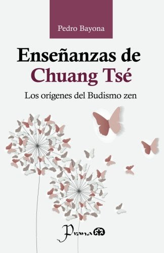 Enseñanzas de Chuang Tsé: Los orígenes