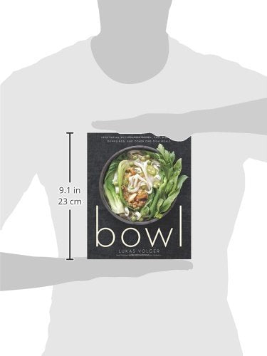 Tazón: Recetas vegetarianas para ramen y otras comidas