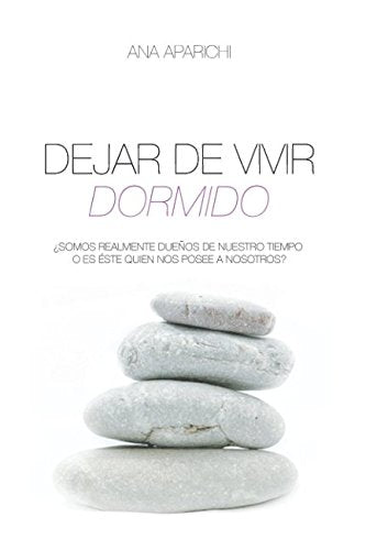 libro DEJAR DE VIVIR DORMIDO (Edición en español)