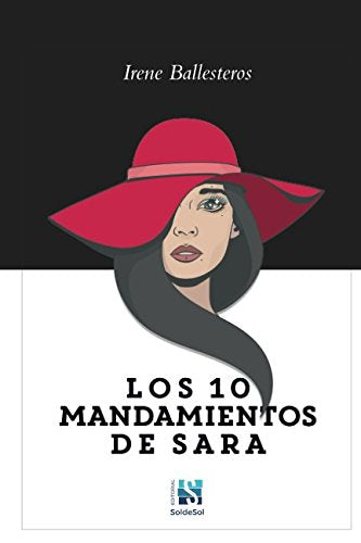 Los 10 mandamientos de Sara (Spanish Edition)