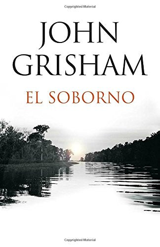 El soborno: edición en español de The Whistler (edición en español)