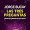 Las tres preguntas: Edición de lujo