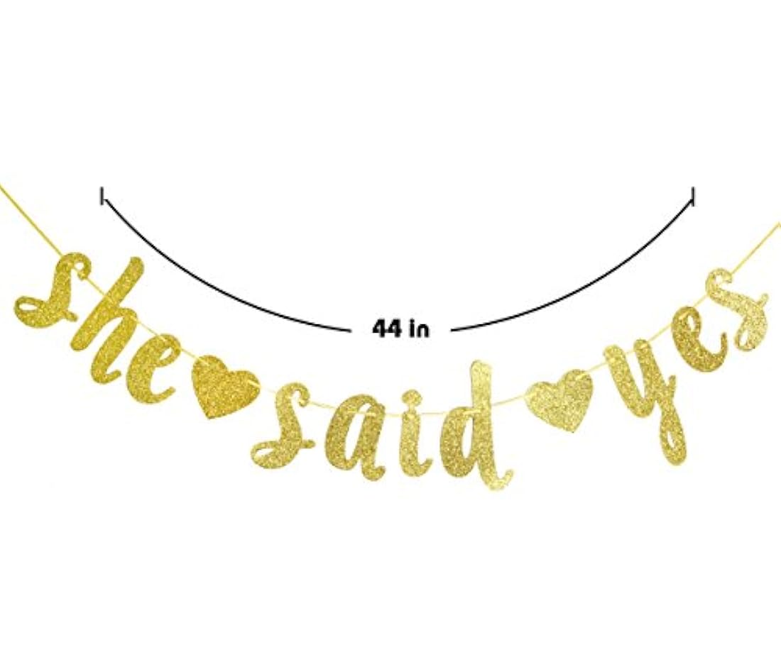 Qttier He Asked She Said Yes Gold Glitter Banner - Boda