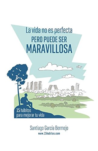 libro La vida no es perfecta pero puede ser maravillosa