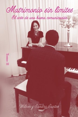 Matrimonio sin límites - Tomo II: El arte de una buena