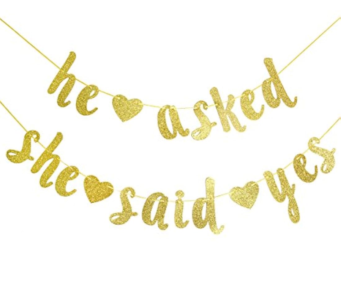Qttier He Asked She Said Yes Gold Glitter Banner - Boda