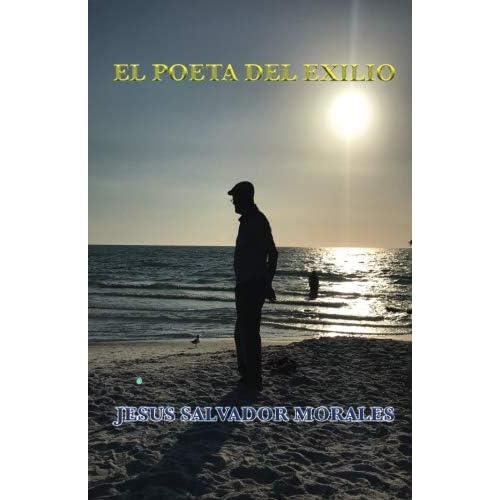 El Poeta del Exilio