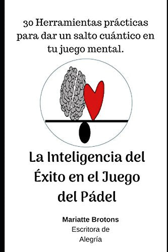 La Inteligencia del Éxito en el Juego