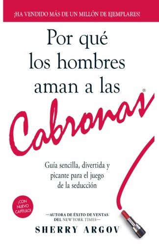 libro Por Qué Los Hombres Aman A Las Cabronas