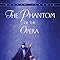 libro de The Phantom of the Opera (Bantam Classics)