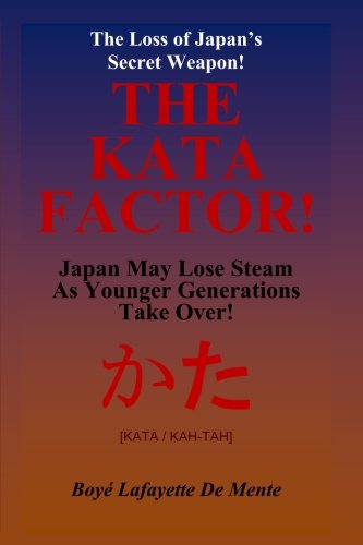 EL FACTOR KATA, El arma secreta de Japón.