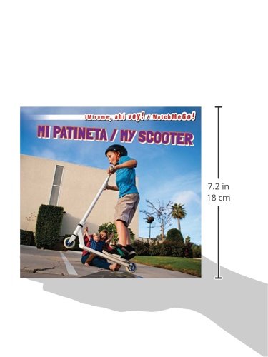Mi Patineta / My Scooter (Mirame, Ahi Voy! / Watch Me Go!)