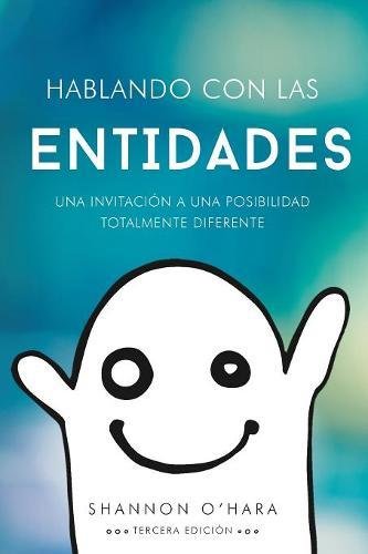 Libro: Hablando Con Las Entidades.