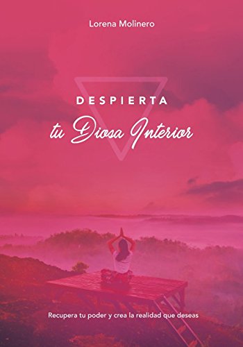 Libro: Despierta tu Diosa Interior.