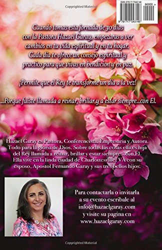 El Devocional Para la Reina en Ti: 30 Dias Hacia Una Vida Llena Bendicion y Paz (Spanish Edition)