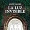 Libros La luz invisible
