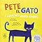 Libros Pete, el gato: Amo mis zapatos blancos