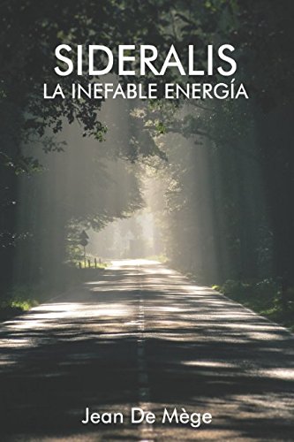 libro Sideralis: La Inefable Energía
