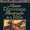 Nuevo Diccionario Ilustrado De La Biblia