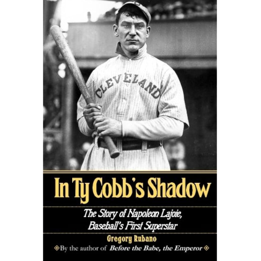 En la sombra de Ty Cobb: la historia de Napoleón Lajoi