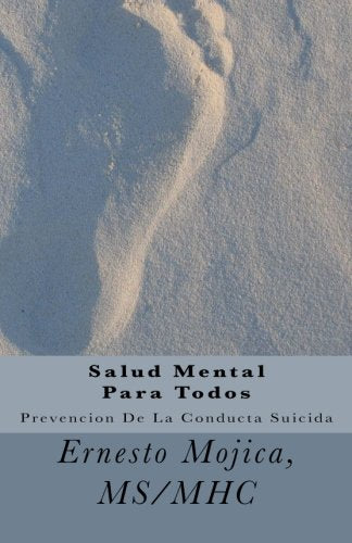 Salud Mental Para Todos: Prevención De La Conducta Suicida