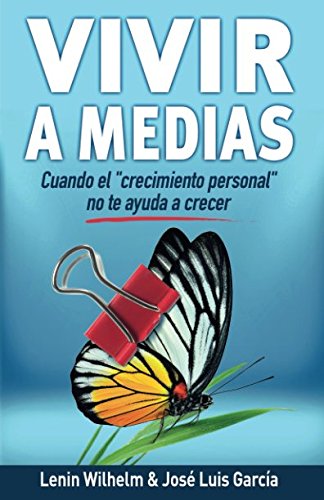 VIVIR A MEDIAS (Spanish Edition)