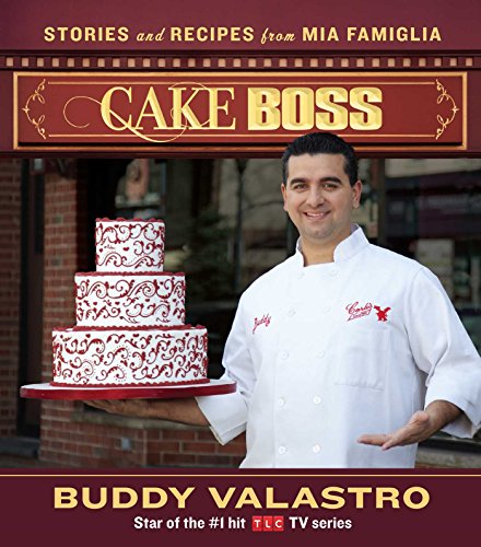Cake Boss: Historias y recetas de Mia Famiglia