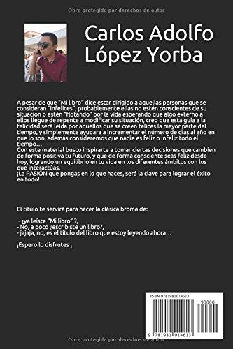 Mi libro: El libro para los infelices (Spanish Edition)
