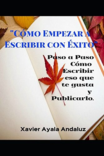 libro Cómo Empezar a Escribir con Éxito