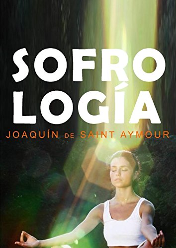 SOFROLOGÍA (Edición en español)