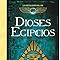 Libros Dioses egipcios: La guía oficial de las crónicas