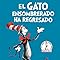 El Gato ensombrerado ha regresado libros edicion español