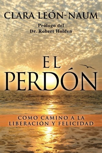 Libro: El Perdon (Spanish Edition)