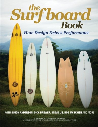 The Surfboard Book cómo el diseño afecta el rendimiento