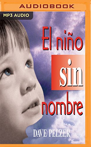 El Niño Sin Nombre (Edicion en español)