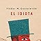 Libros El idiota Edición conmemorativa
