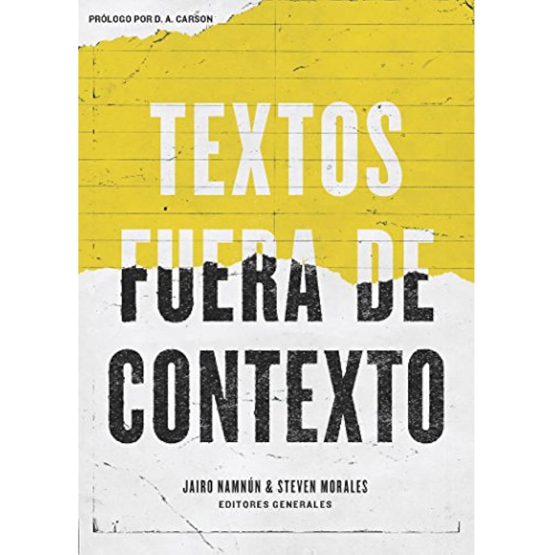 Textos fuera de contexto (Spanish Edition)