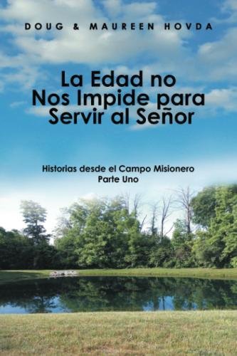 La edad no nos impide servir al Señor libro