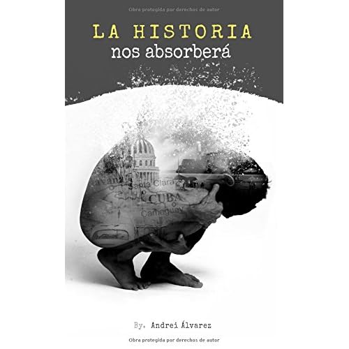 Libro La historia nos absorberá