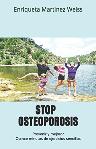Stop osteoporosis (Spanish Edition)