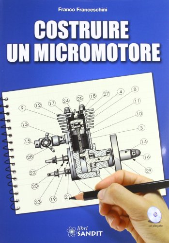 Construire un micromotore