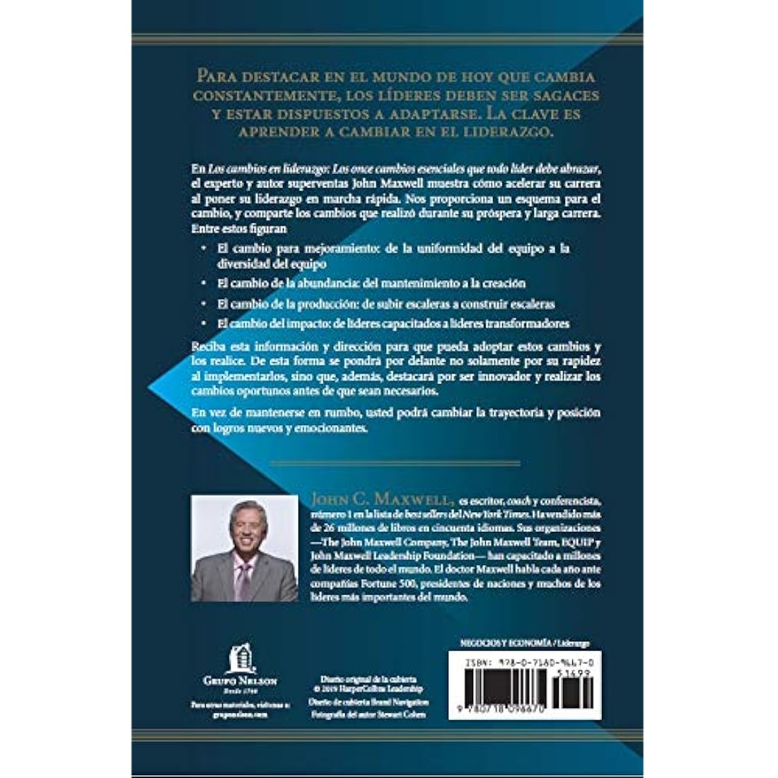 Los cambios en liderazgo: Spanish Edition)