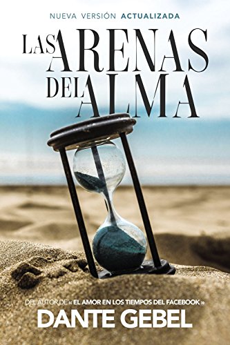 Las arenas del alma (Spanish Edition)