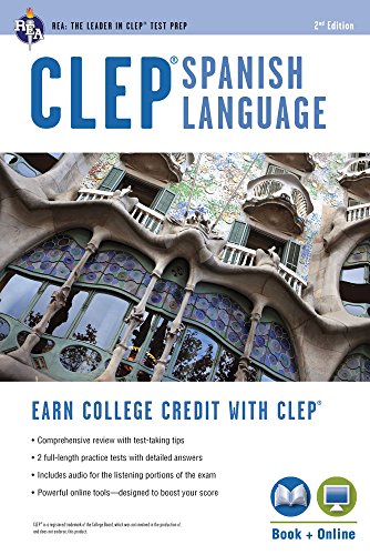 CLEP® Spanish Language Book + Online (CLEP Test Preparation)