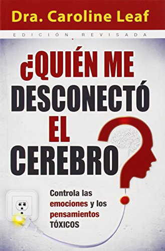¿Quién me desconectó el cerebro?