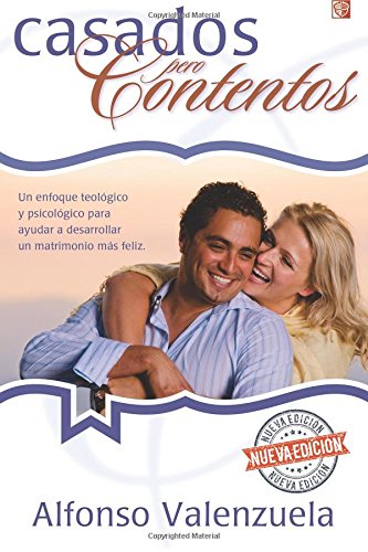 Casados pero contentos (Spanish Edition)