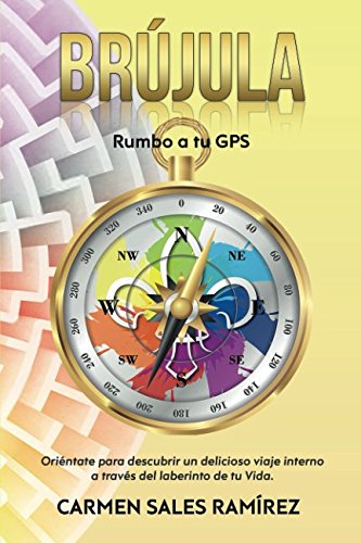 Libro: Brújula Rumbo a tu GPS (Spanish Edition)